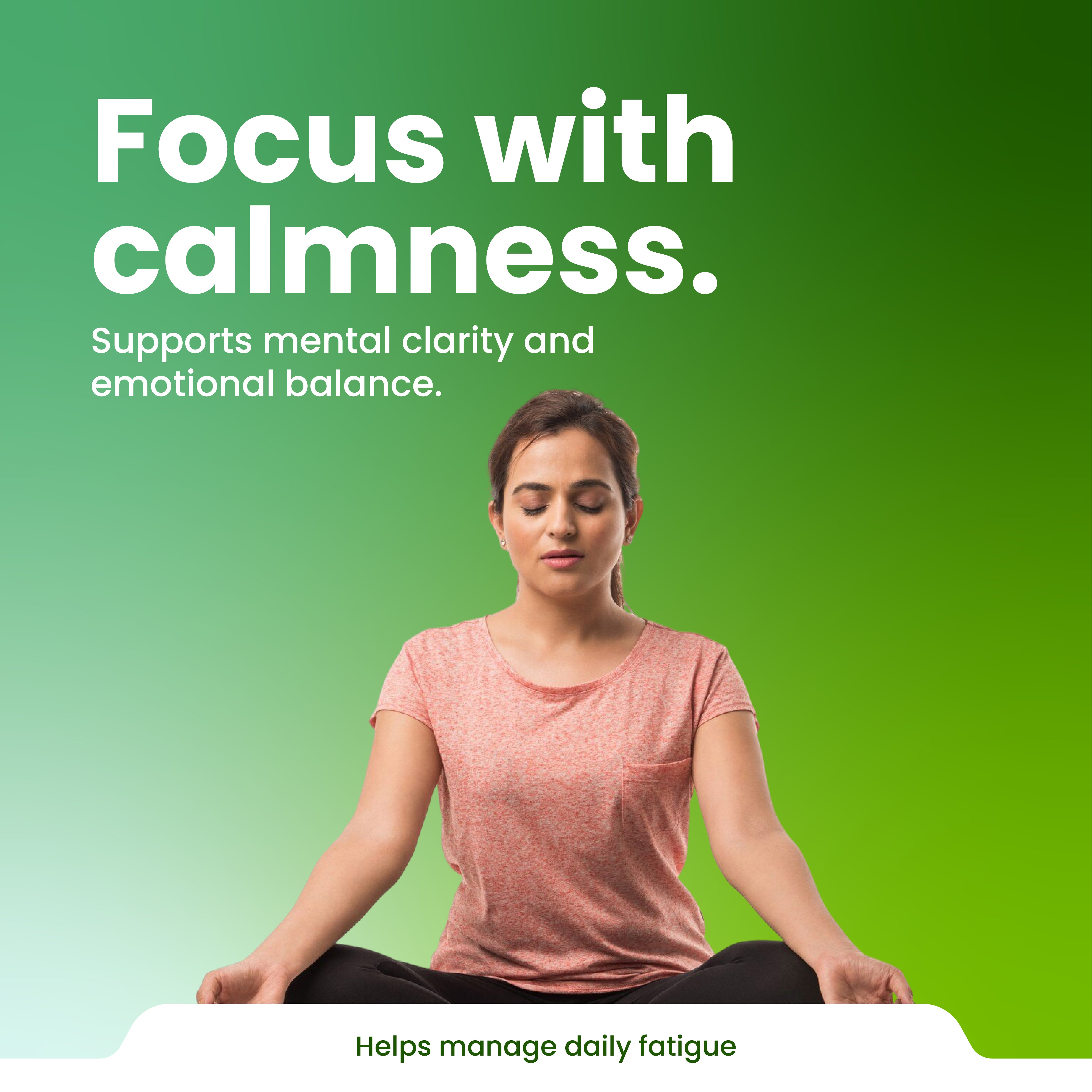 Woman meditating with text about focus, calmness, mental clarity, emotional balance, and managing daily fatigue on a green background.