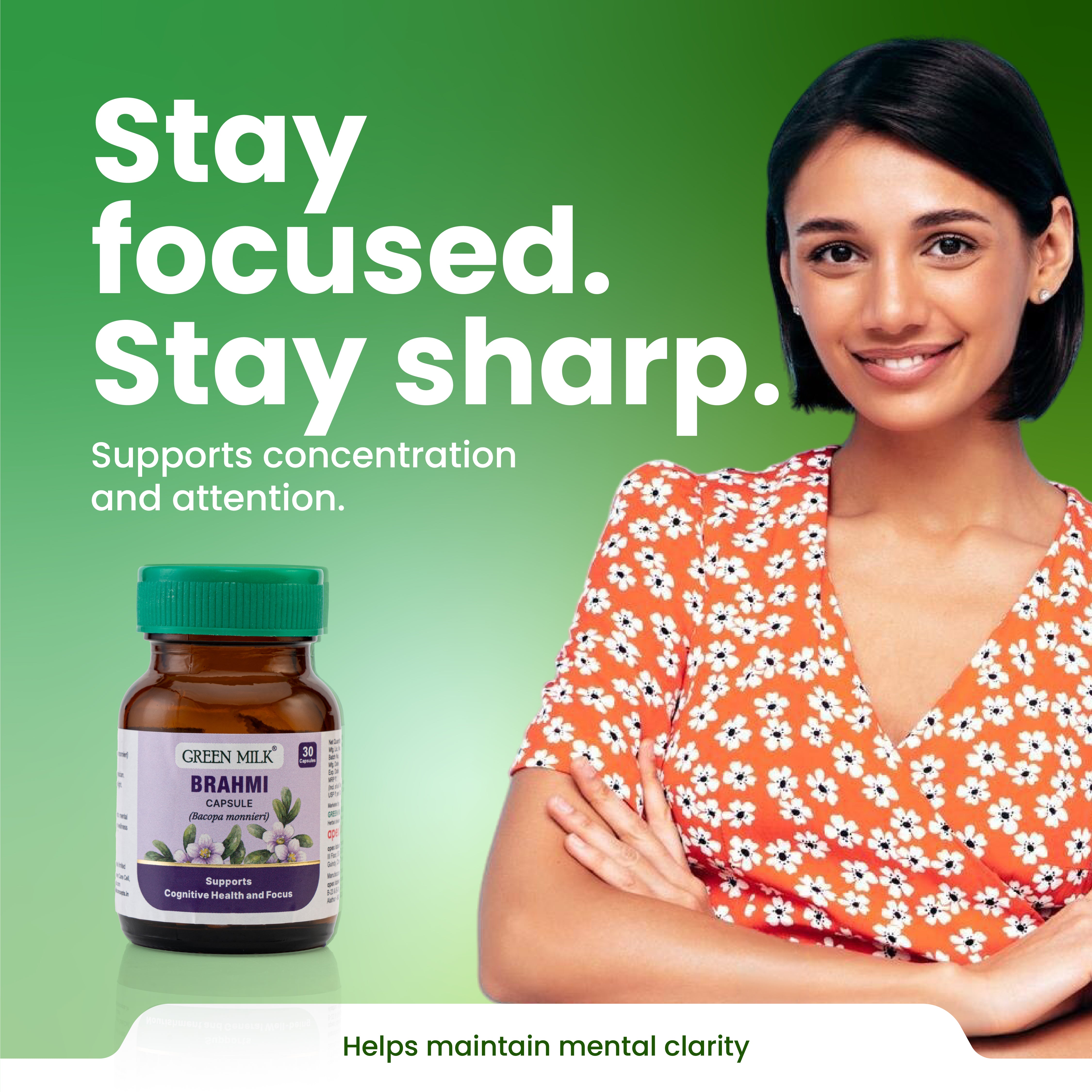 Woman with a bottle of Green Milk Brahmi capsules on a green background with text about staying focused and sharp.