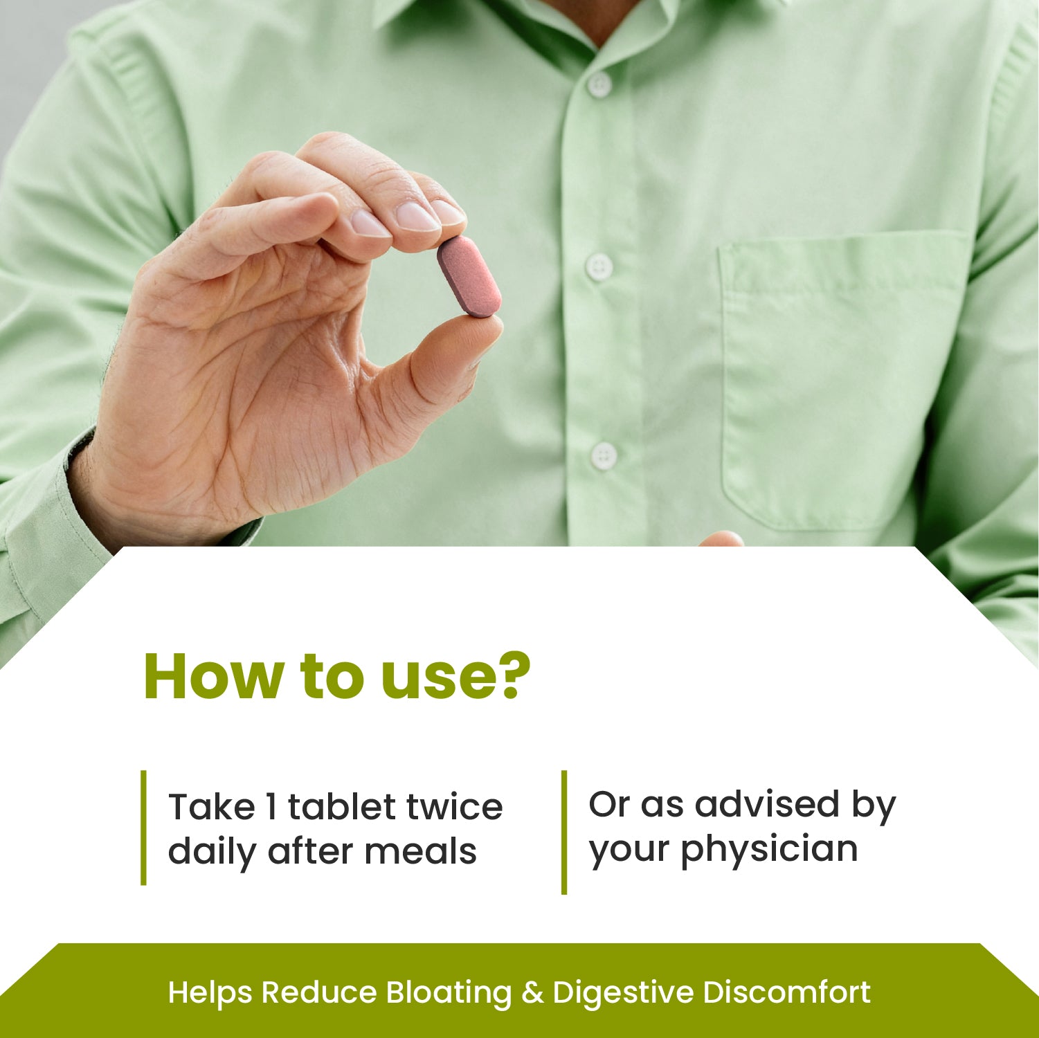 Person holding a pill with text on how to use it, set against a green shirt background.