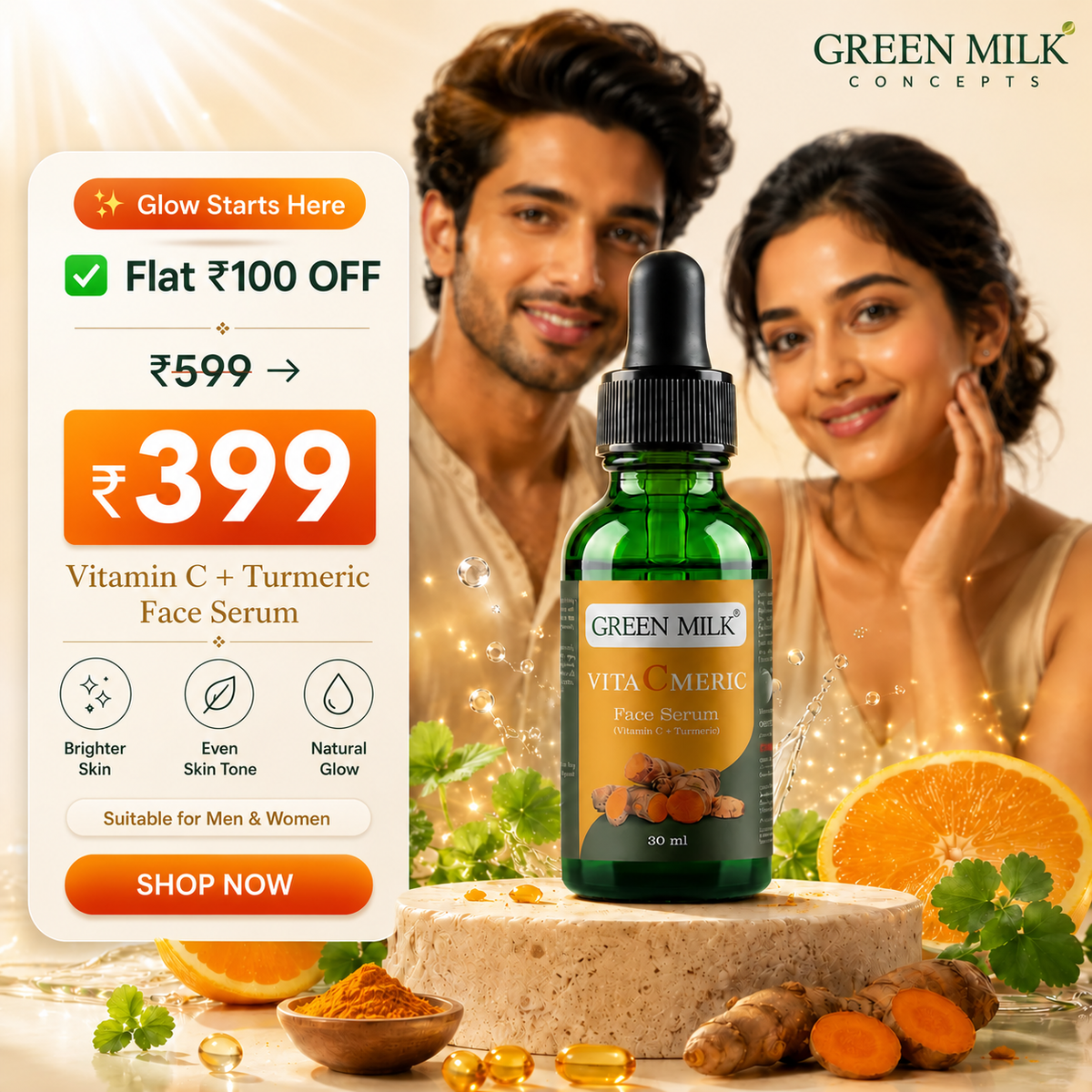 Green Milk Concepts Vita-Ceramic Face Serum in a 20 ml green glass dropper bottle, displayed on a pedestal with turmeric root, orange slices, and herbs. The background features a smiling couple, and a promotional price card on the left highlights a ₹399 offer.